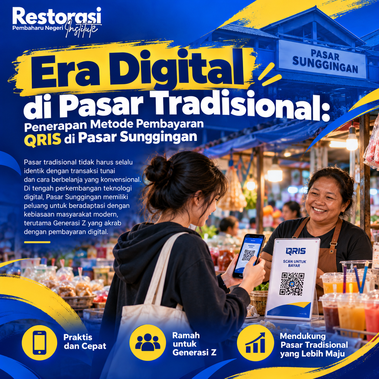 Era Digital di Pasar Tradisional: Penerapan Metode Pembayaran QRIS di Pasar Sunggingan